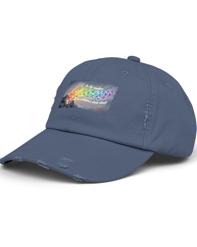 "Be the Rainbow in Someone's Dark Cloud" Unisex Distressed Cap
