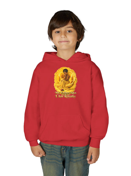 "My Father Says I am Royalty" Youth Heavy Blend Hooded Sweatshirt
