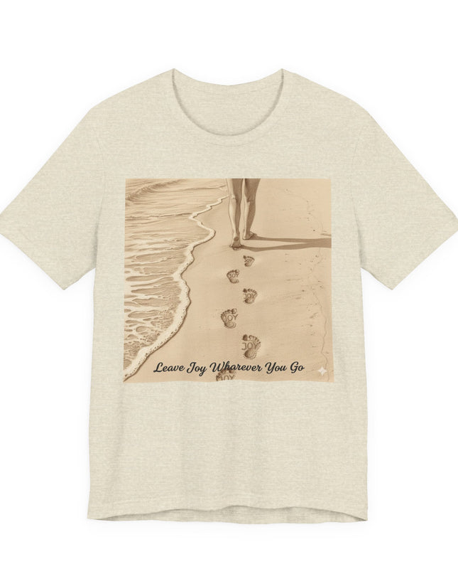 Leave joy wherever you go Unisex Jersey Short Sleeve Tee