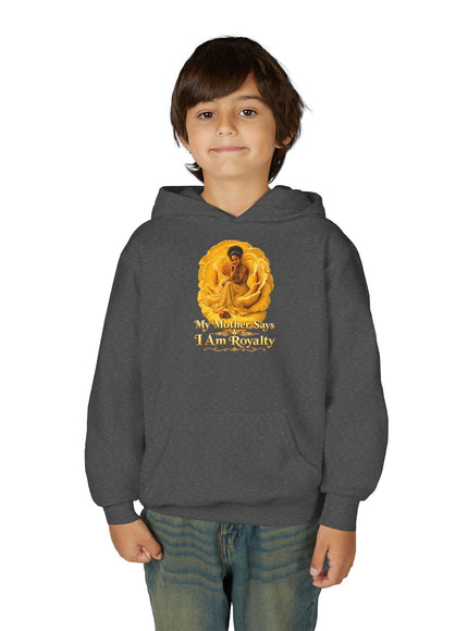 "My Mother Says I am Royalty" Youth Heavy Blend Hooded Sweatshirt