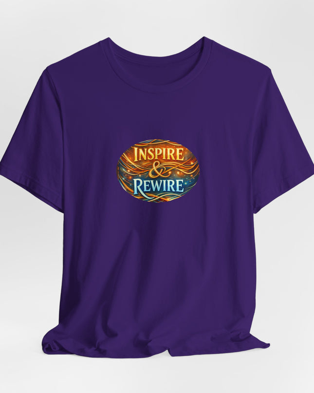 "Inspire and Rewire" Unisex Jersey Short Sleeve Tee