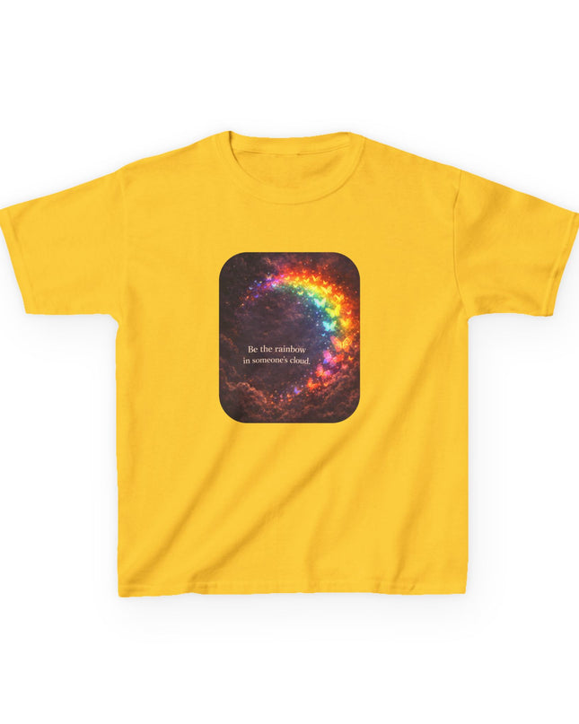 "Be the Rainbow in Someone's Cloud" Kids Heavy Cotton Tee