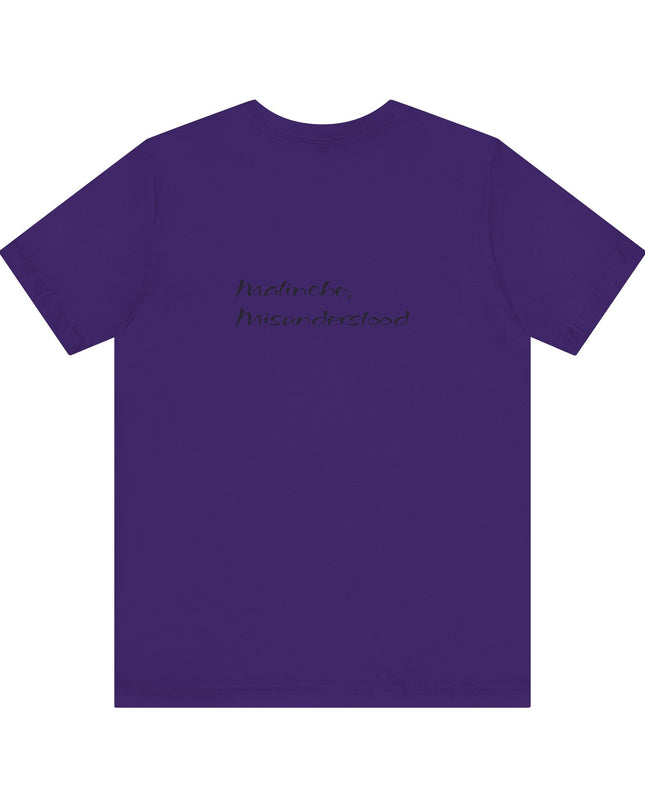 "Malinche, misunderstood" Unisex Jersey Short Sleeve Tee