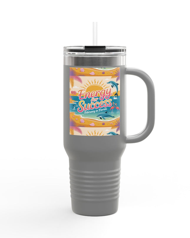 "February in Florida, Energy for Success" Insulated Travel Mug, 40oz