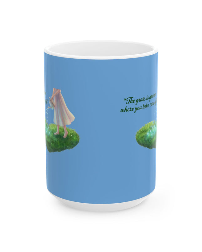 "The Grass is Greener Where You Water It" Ceramic Mug, (11oz, 15oz)