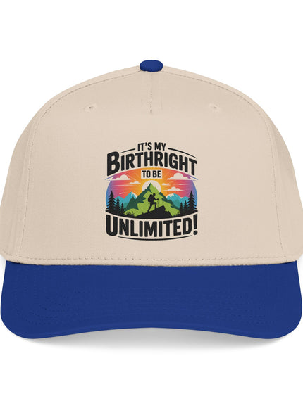 "It's my Birthright to be Unlimited" Mid Profile Baseball Cap