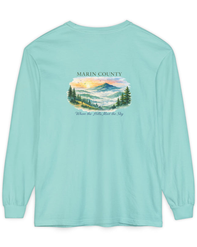 "Marin County, Where the Hills Meet the Sky" Unisex Garment-dyed Long Sleeve T-Shirt