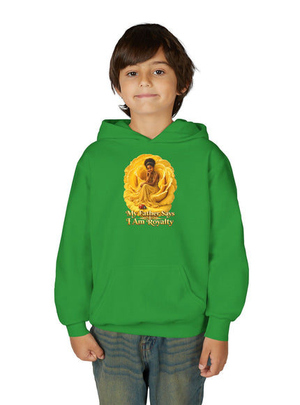 "My Father Says I am Royalty" Youth Heavy Blend Hooded Sweatshirt