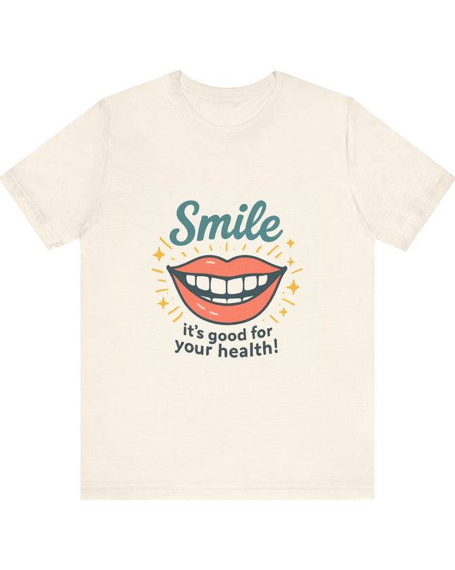 "Smile – it's good for your health!" Unisex Short Sleeve Tee