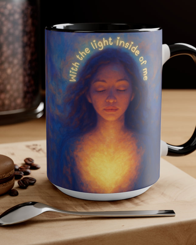 "With the Light Inside of Me" Accent Mugs