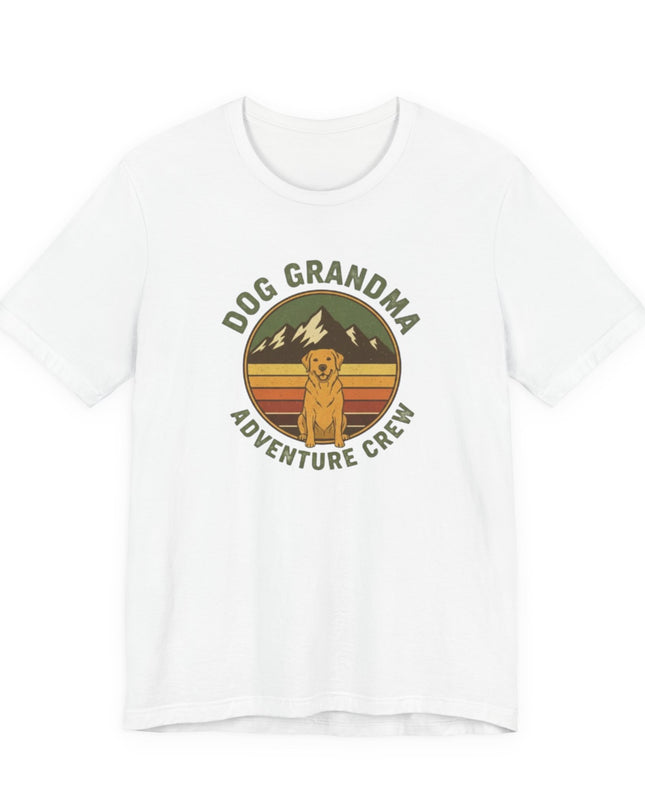 "Dog Grandma Adventure Crew" Unisex Jersey Short Sleeve Tee