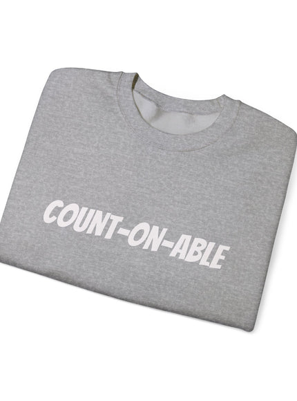 "Count-on-able" Unisex Adult Sweatshirt
