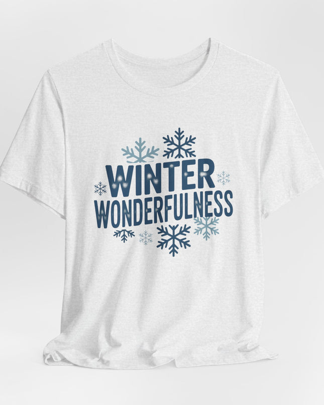 "Winter Wonderfulness" Unisex Jersey Short Sleeve Tee