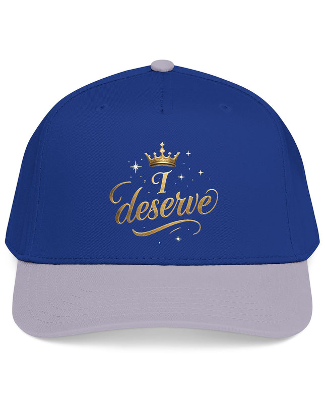 "I Deserve" Mid Profile Baseball Cap