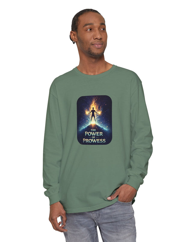 "The Power of Prowess" Unisex Garment-dyed Long Sleeve T-Shirt