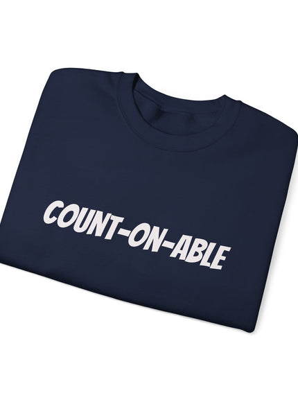 "Count-on-able" Unisex Adult Sweatshirt