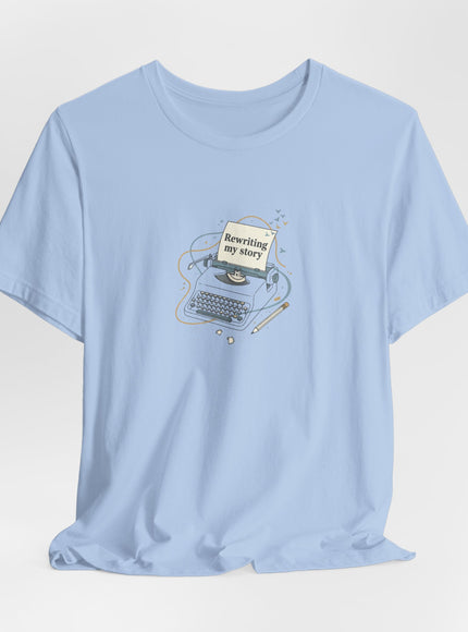 "Rewriting My Story" Unisex Jersey Short Sleeve Tee