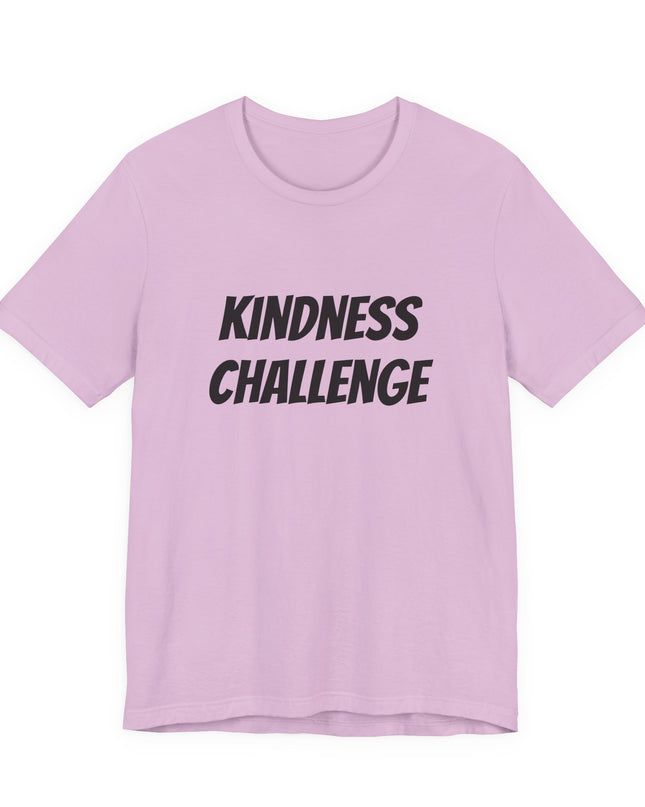 "Kindness Challenge" Unisex Jersey Short Sleeve Tee