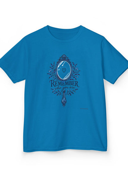 "Remember Who You Are" Kids Heavy Cotton Tee