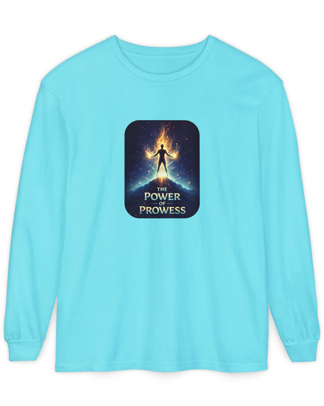 "The Power of Prowess" Unisex Garment-dyed Long Sleeve T-Shirt