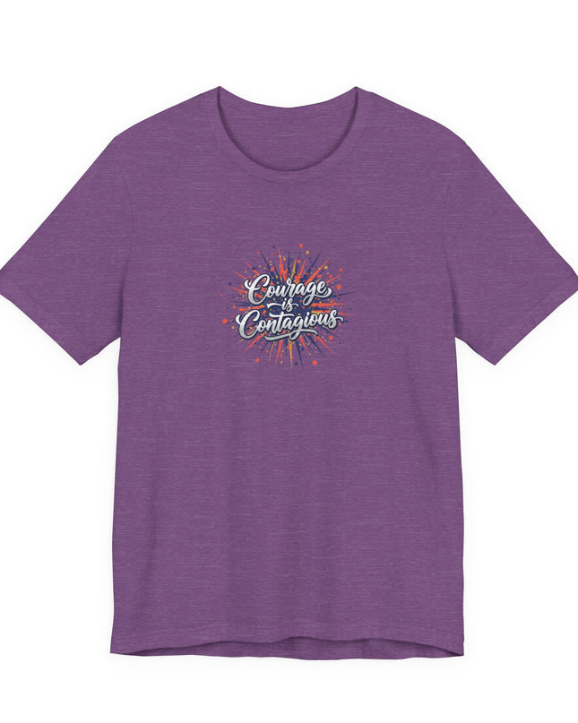 "Courage is Contagious" Unisex Jersey Short Sleeve Tee