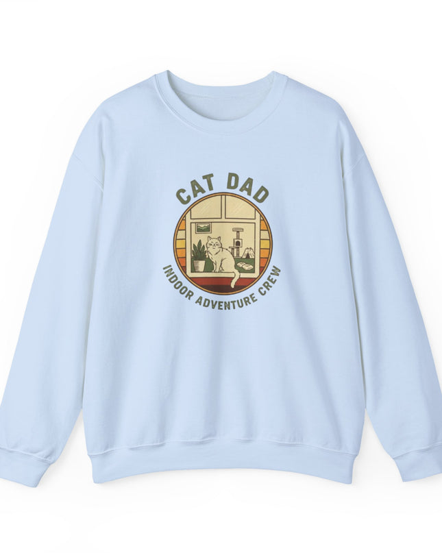 "Cat Dad Indoor Adventure Crew" Unisex Adult Sweatshirt