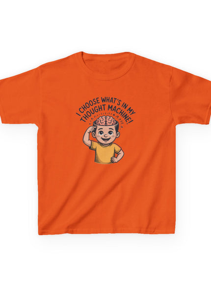 "I Choose What's in my Thought Machine" Kids Heavy Cotton Tee
