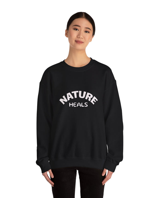 "Nature Heals" Unisex Adult Sweatshirt