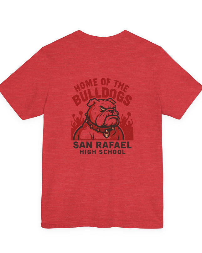 "Home of the Bulldogs - San Rafael High School (Students cheering on bulldog)" Unisex Jersey Short Sleeve Tee