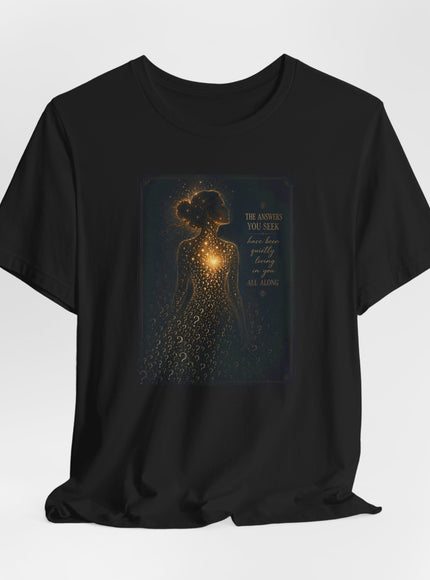 "The Answers You Seek" Unisex Jersey Short Sleeve Tee
