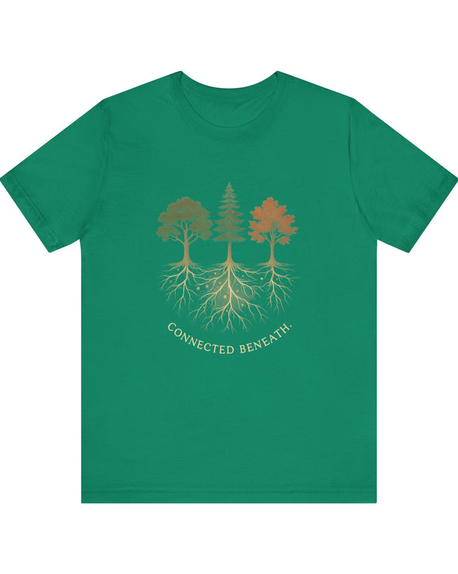 "Connected Beneath" Unisex Jersey Short Sleeve Tee