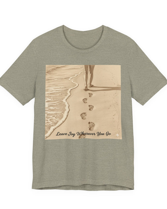 Leave joy wherever you go Unisex Jersey Short Sleeve Tee