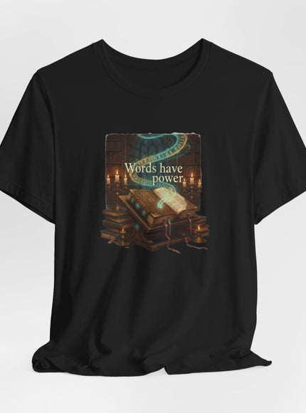 "Words Have Power Unisex Jersey Short Sleeve Tee