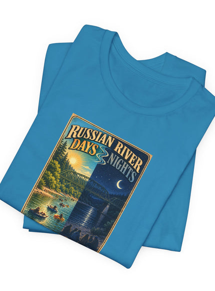 "Russian River Days, Russian River Nights" Unisex Jersey Short Sleeve Tee