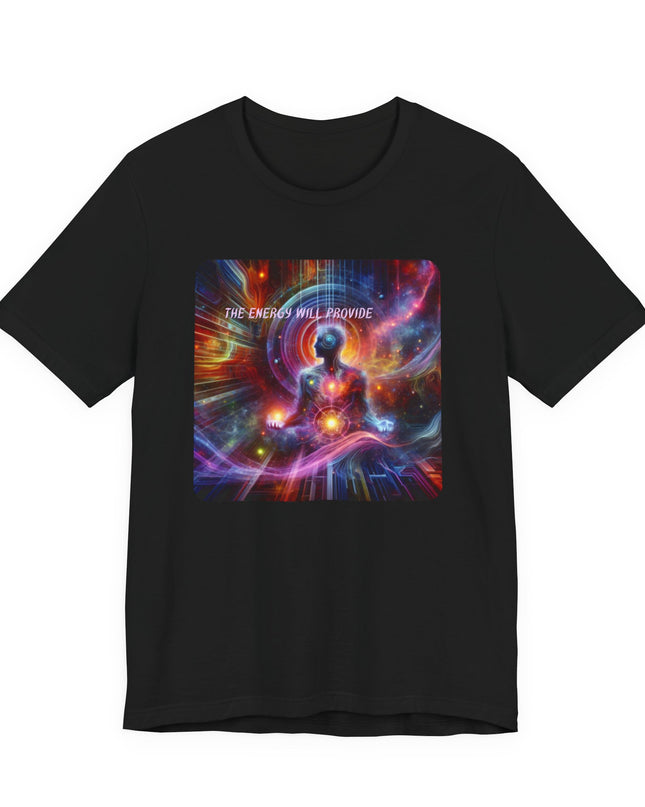 "The Energy will Provide, (Energy for Success)" Unisex Jersey Short Sleeve Tee