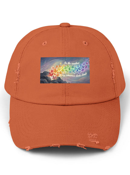 "Be the Rainbow in Someone's Dark Cloud" Unisex Distressed Cap