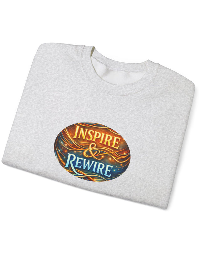 "Inspire and Rewire" Unisex Adult Sweatshirt