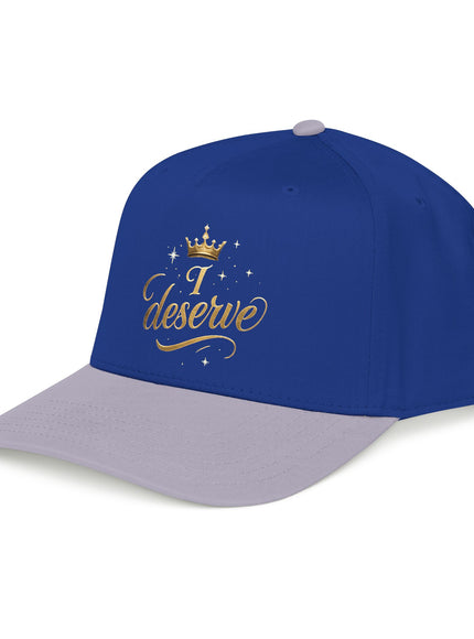 "I Deserve" Mid Profile Baseball Cap
