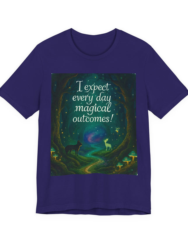 "I expect every day magical outcomes!" Men's and Women's Jersey Short Sleeve Tee
