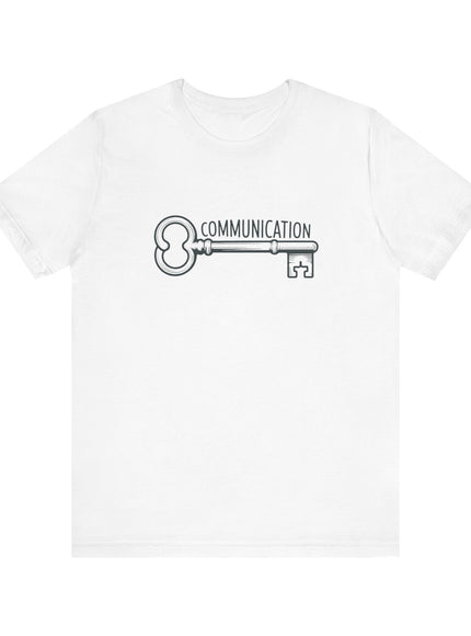 "Communication is Key" Unisex Jersey Short Sleeve Tee