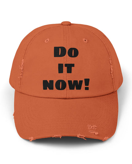 "Do it now!" Unisex Distressed Cap