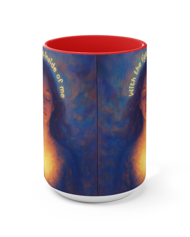 "With the Light Inside of Me" Accent Mugs