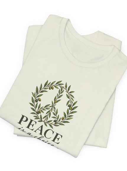 "Peace is a Choice" Unisex Jersey Short Sleeve Tee