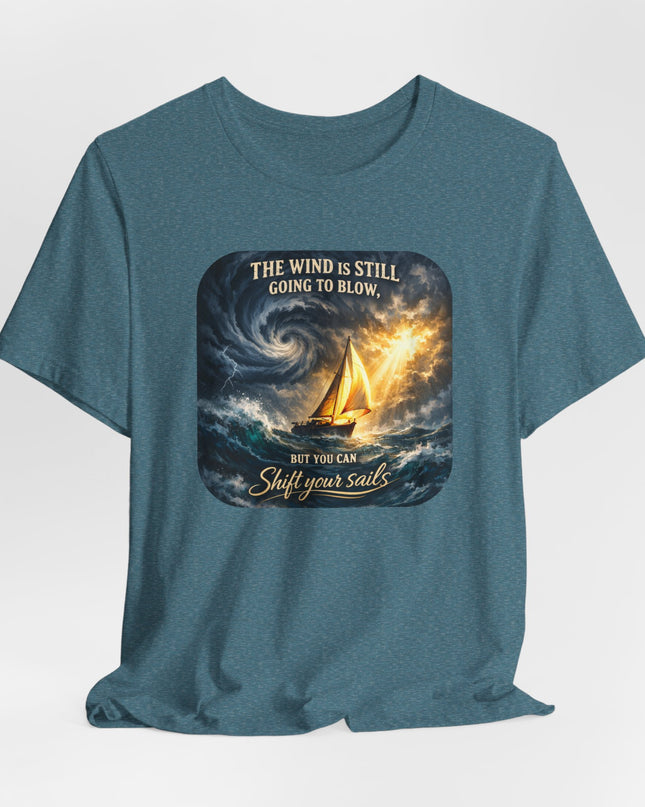 "Shift your Sails" Unisex Jersey Short Sleeve Tee