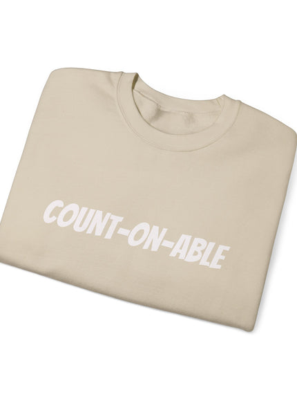 "Count-on-able" Unisex Adult Sweatshirt