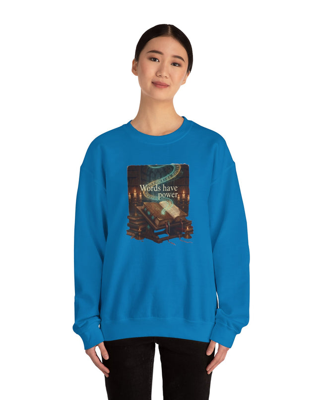 "Words Have Power" Unisex Adult Sweatshirt