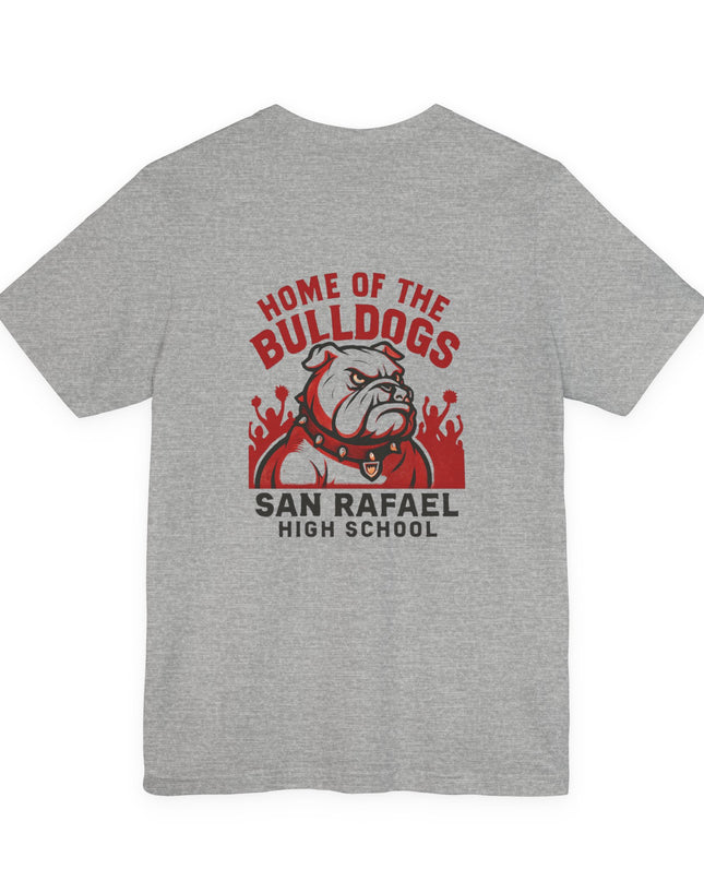 "Home of the Bulldogs - San Rafael High School (Students cheering on bulldog)" Unisex Jersey Short Sleeve Tee