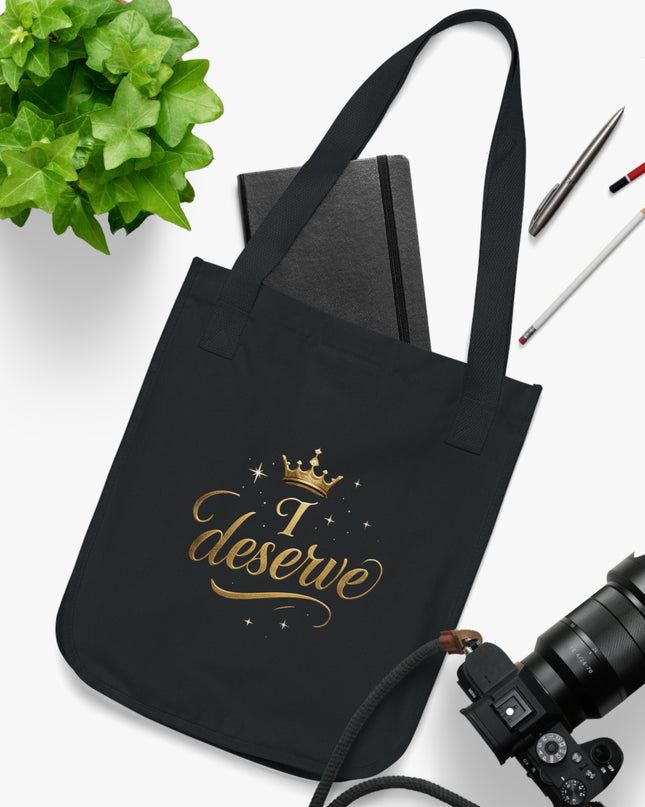 "I Deserve" Organic Canvas Tote Bag