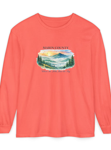 "Marin County, Where the Hills Meet the Sky" Unisex Garment-dyed Long Sleeve T-Shirt