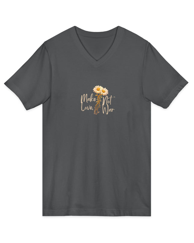 "Make Love Not War With Flower" Unisex Jersey Short Sleeve V-Neck Tee